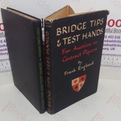 Picture of Bridge Tips And Test Hands : For Auction or Contract Players