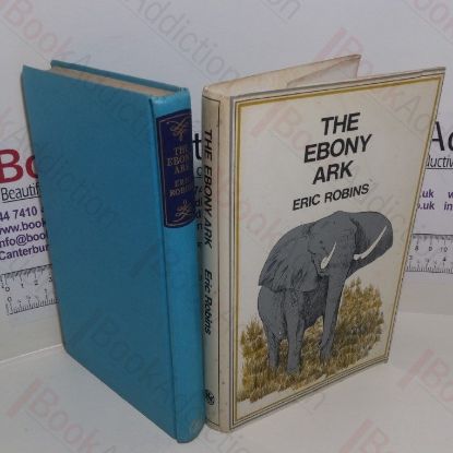 Picture of The Ebony Ark: Black Africa's Battle to Save Its Wild Life