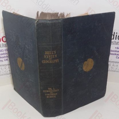 Picture of A System of Geography, Popular and Scientific (Volume I)