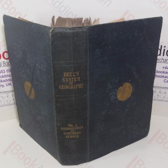 Picture of A System of Geography, Popular and Scientific (Volume I)