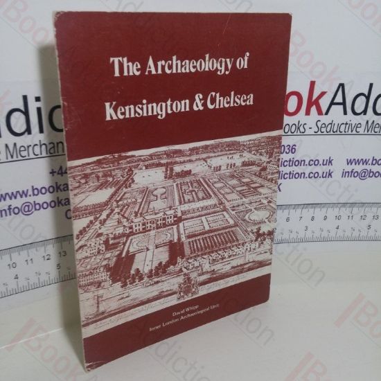 Picture of The Archaeology of Kensington and Chelsea