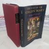 Picture of The Cult of the Virgin Mary: Psychological Origins