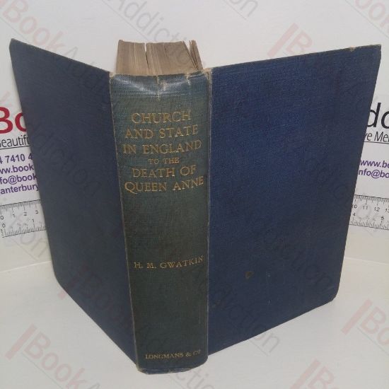 Picture of Church and State in England to the Death of Queen Anne