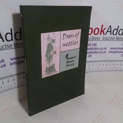 Picture of Dress of Nettles : An Anthology of Poems