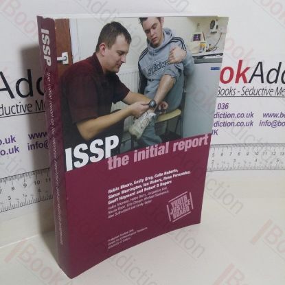 Picture of ISSP: The Initial Report on the Intensive Supervision and Surveillance Programme