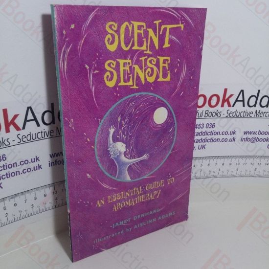 Picture of Scent Sense: An Essential Guide to Aromatherapy