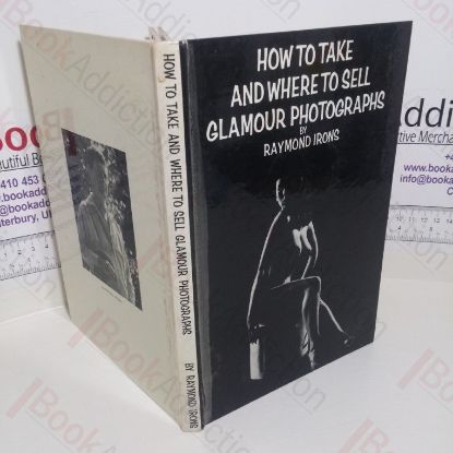 Picture of How to Take and Where to Sell Glamour Photographs