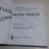 Picture of Fiddler on the March : A Biography of Lieutenant Colonel Sir Vivian Dunn (Presentation copy, Signed and inscribed)