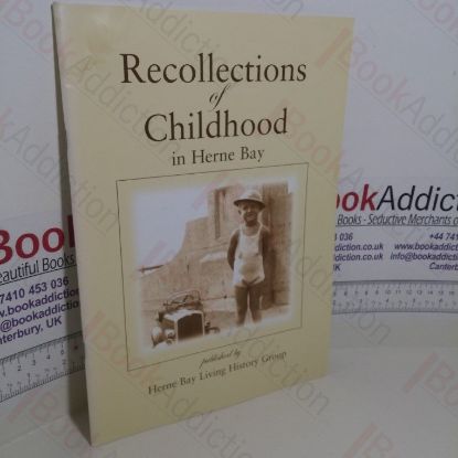 Picture of Recollections of Childhood in Herne Bay
