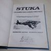 Picture of Stuka: Die Bombers - Pursuit Bombers - Combat Pilots : A Pictorial Chronicle of German Close-combat Aircraft To 1945