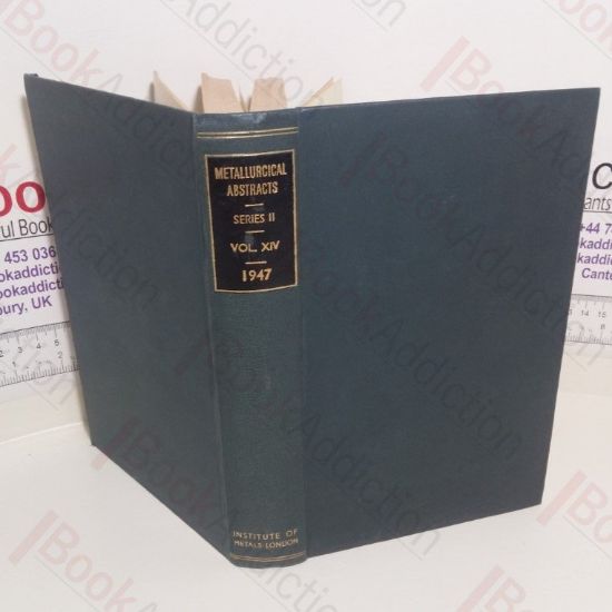 Picture of Metallurgical Abstracts (General and Non-Ferrous) Volume 14, 1947