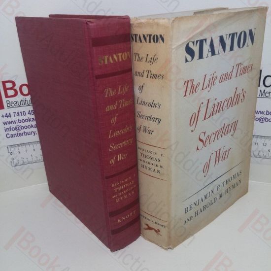 Picture of Stanton: The Life and Times of Lincoln's Secretary of War
