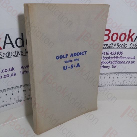 Picture of Golf Addict Visits the USA