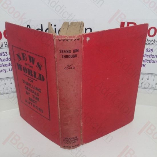 Picture of Seeing Him Through : A Racing Story