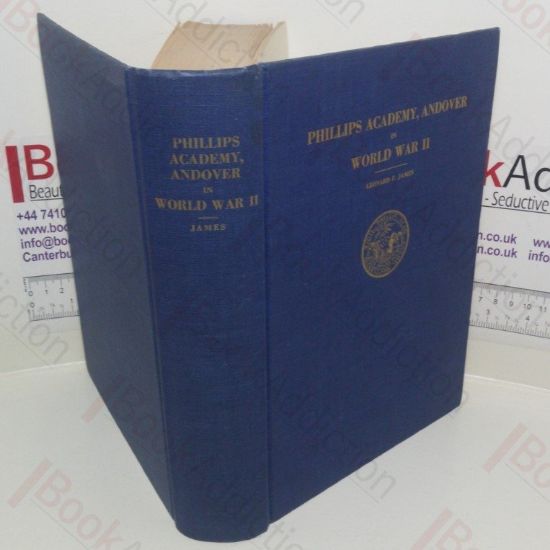 Picture of Phillips Academy, Andover in World War II (Signed letter from editor)