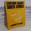 Picture of Sanctions Against South Africa: Exploding the Myths