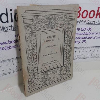 Picture of Caesar De Bello Civili, I : A Translation
