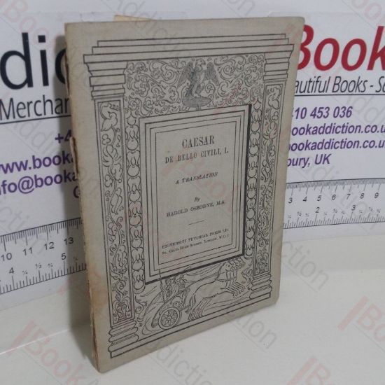 Picture of Caesar De Bello Civili, I : A Translation