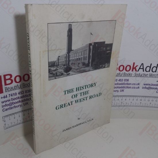 Picture of The History of the Great West Road : Its Social and Economic Influence on the Surrounding Area