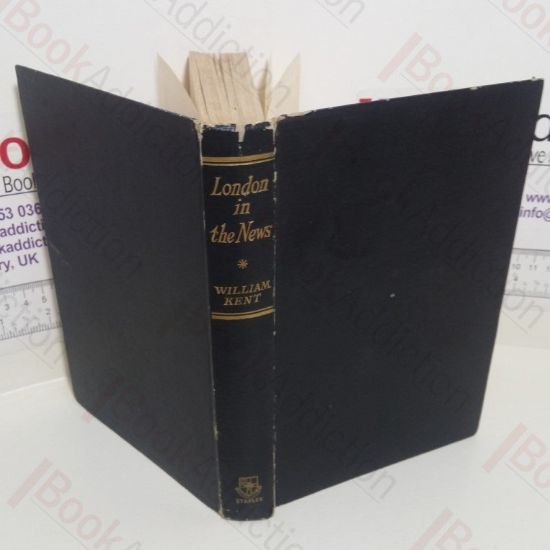 Picture of London in the News : Through Three Centuries