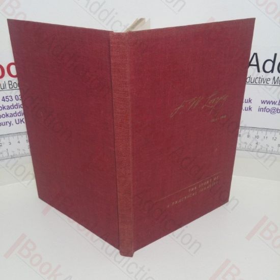 Picture of F W Lovejoy: The Story of a Practical Idealist