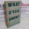 Picture of What D'You Know?
