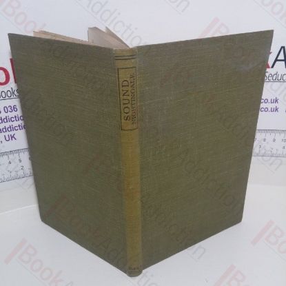 Picture of Sound: For School Certificate Students (Bell's Natural Science series)