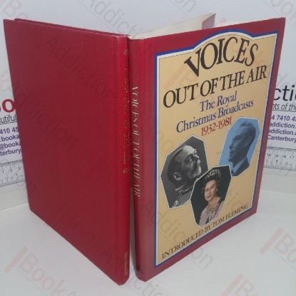 Picture of Voices Out of the Air : The Royal Christmas Broadcasts, 1932-1981