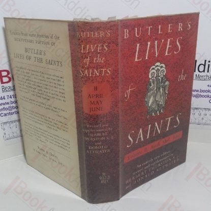 Picture of Butler's Lives of the Saints: Volume II, April, May, June