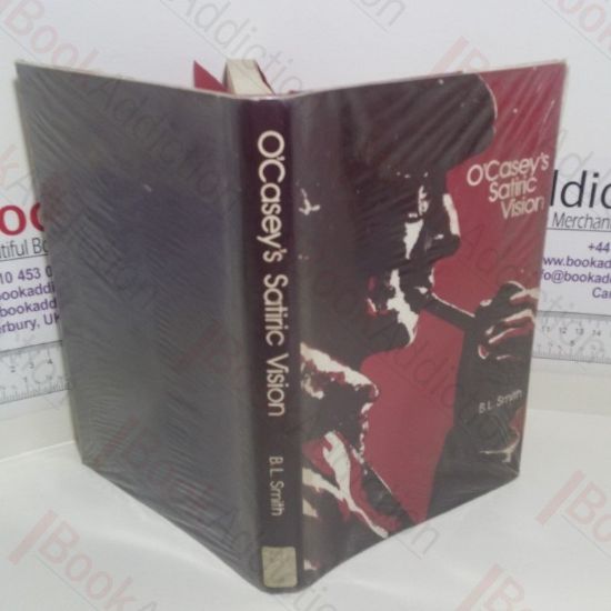 Picture of O'Casey's Satiric Vision