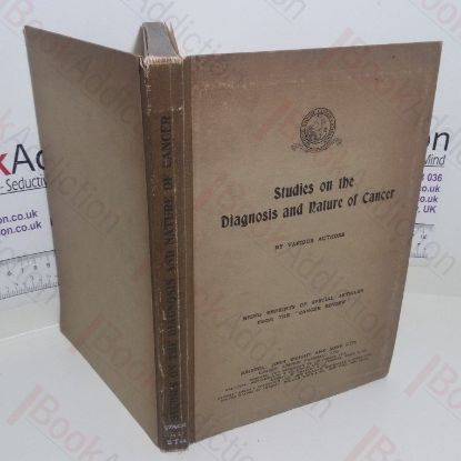 Picture of Studies on the Diagnosis and Nature of Cancer
