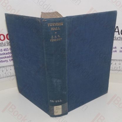 Picture of Toynbee Hall : Fifty Years of Social Progress, 1884-1934