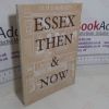 Picture of Essex Then and Now