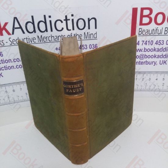 Picture of Goethe's Faust with Some of the Minor Poems