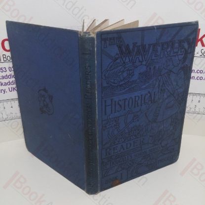 Picture of The Waverley Historical Reader, Book I