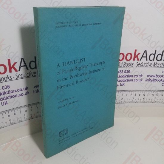 Picture of A Handlist of Parish Register Transcripts in the Borthwick Institute of Historical Research