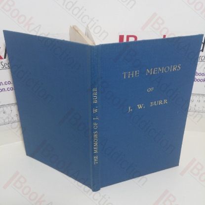 Picture of The Memoirs of James William Burr: Borough Electrical Engineer, Swansea, 1914-1939, and Consulting Engineer (Signed and Inscribed)