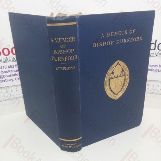 Picture of A Memoir of Richard Durnford, D D: Sometime Bishop of Chichester, with Selections from His Correspondence