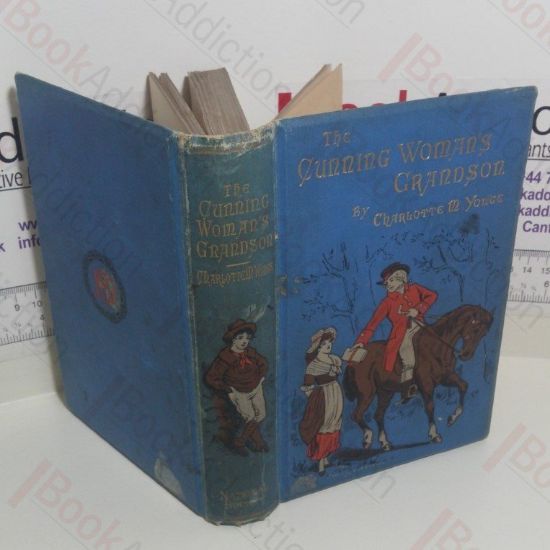 Picture of The Cunning Woman's Grandson: A Tale of Cheddar A Hundred Years Ago