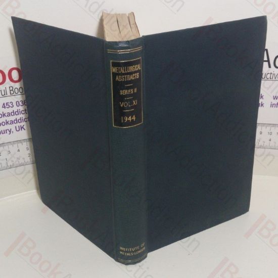 Picture of Metallurgical Abstracts (General and Non-Ferrous) Volume 11, 1944