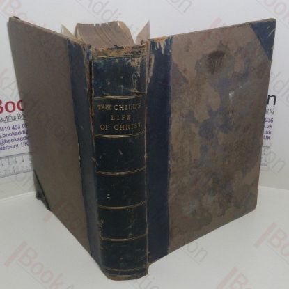 Picture of A Child's Life of Christ, with Original Illustrations