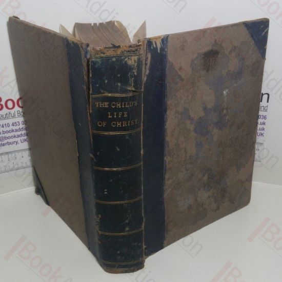 Picture of A Child's Life of Christ, with Original Illustrations