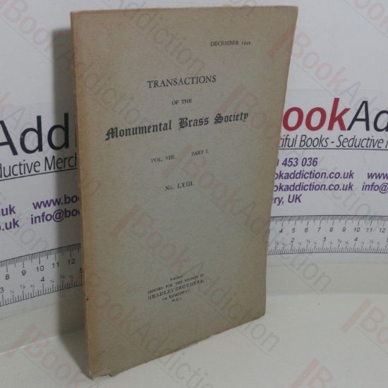 Picture of Transactions of the Monumental Brass Society  (Vol VIII, Part I, No. LXIII, December 1943)