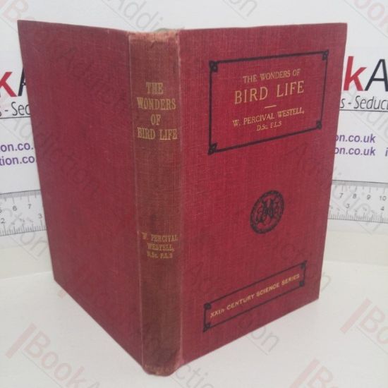 Picture of The Wonders of Bird Life (XXth Century Science series)
