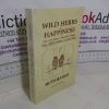 Picture of Wild Herbs and Happiness, Life in an Algarve Village: The Later Years - Book Two