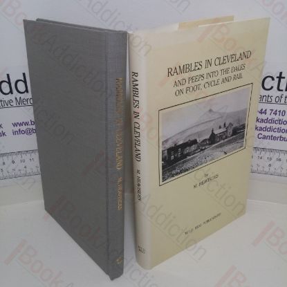 Picture of Rambles in Cleveland and Peeps into the Dales on Foot, Cycle and Rail