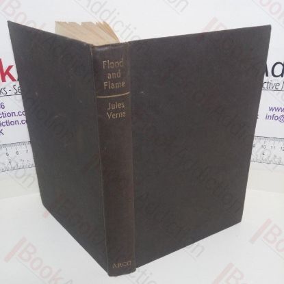 Picture of Flood and Flame: Part Two of The Golden Volcano