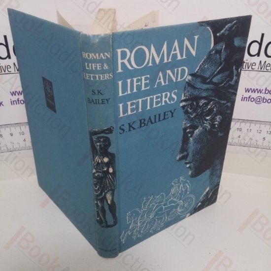 Picture of Roman Life and Letters: A Reader for the Sixth Form