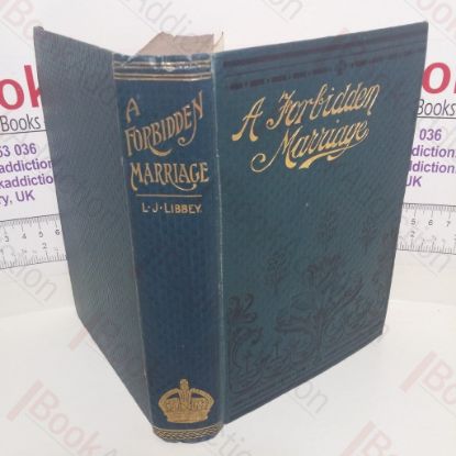 Picture of A Forbidden Marriage; or, In Love with a Handsome Spendthrift