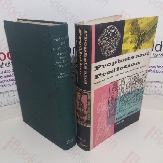 Picture of Prophets and Prediction The History of Prophesy from Babylon to Wall Street